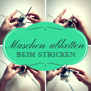 Maschen abketten